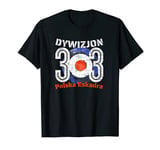 Dywizjon 303 - Polish Fighter Squadron T-Shirt