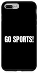 iPhone 7 Plus/8 Plus Go Sports Funny Game Day Athletic Shirt For Sports Fans Case