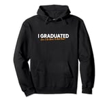 Funny Class Quote School Cool Bed Lovers Graduation Sleep Pullover Hoodie