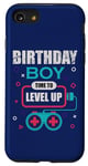Coque pour iPhone SE (2020) / 7 / 8 Birthday Boy Time To Up Level Up Retro Gamer, amateur de jeux vidéo