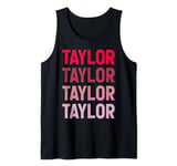 I Heart Taylor First Name I Love Personalized, I Love Taylor Tank Top