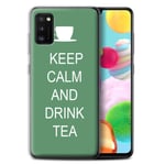 Phone Case for Samsung Galaxy A41 2020 Keep Calm Drink Tea/Green Transparent Clear Ultra Soft Flexi Silicone Gel/TPU Bumper Cover