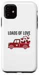 iPhone 11 Loads Of Love Valentines Day Cute Pick Up Truck V-Day Case