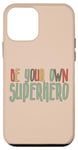 iPhone 12 mini Be Your Own Superhero, Hero Quote, Retro Vintage Aesthetic Case