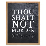 Ten Commandments Thou Shalt Not Murder Christian Bible Verse Quote Scripture Typography Art Print Framed Poster Wall Decor 12x16 inch