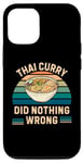 Coque pour iPhone 12/12 Pro Curry thaïlandais rétro n'a rien de mal vintage thaïlandais amateur de curry
