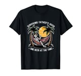 Surviving Father's Hood One Beer At The Time, Funny Skeleton T-Shirt