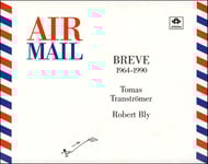 Air Mail | Tomas Tranströmer¤Robert Bly | Språk: Danska
