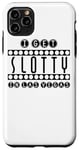 Coque pour iPhone 11 Pro Max I Get Slotty In Las Vegas - Jeu de casino amusant
