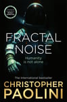 Fractal Noise: A thrilling novel of first contact and a Sunday Times bestseller - Bok fra Outland