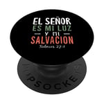 El Señor Es Mi Luz en Espanol Christian Spanish Preachers PopSockets Swappable PopGrip
