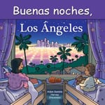 Adam Gamble - Buenas Noches, Los Angeles Bok