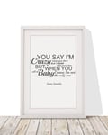 Personalised Song Lyrics Framed Print | Sam Smith I'm Not The Only One | First Dance Mr and Mrs Wedding Gifts For Him Her | 12 X 10 Inch | White |