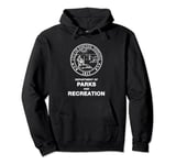 Parks & Recreation Department of Parks and Recreation Pullover Hoodie