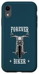 Coque pour iPhone XR Motocyclistes pour toujours – Design moto, motard et racer