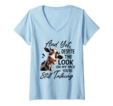 Womens Cow And Yet Despite The Look On My Face You're Still Talking V-Neck T-Shirt