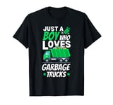 Kids Garbage Truck Just A Boy Who Loves Garbage Trucks Funny T-Shirt