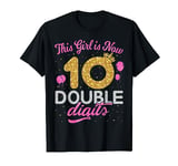This Girl Is Now 10 Double Digits Princess Balloons Shirt T-Shirt