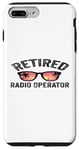 Coque pour iPhone 7 Plus/8 Plus Régime de retraite Opérateur radio à la retraite Retraité