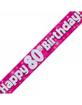 Happy 80th Birthday - 2,7 Meter Rosa og Sølvfarget Holografisk Banner