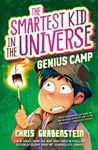 Chris Grabenstein - The Smartest Kid in the Universe Book 2: Genius Camp Bok