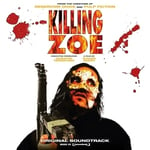 OST - Killing Zoe (Ltd. Flaming Vinyl)