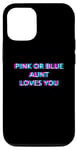 Coque pour iPhone 14 Pro Pink Or Blue Aunt Loves You Gender Reveal Baby Announcement