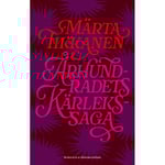 Århundradets kärlekssaga (bok, kartonnage)