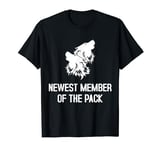 Newest Member Of The Pack Alter Kin Otherkin Therian T-Shirt