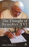 The Thought of Pope Benedict XVI new edition