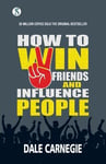 How to win friends and Influence People