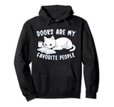 Books Are My Favorite People Cat with Coffee Mug Book Lovers Pullover Hoodie