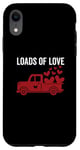 iPhone XR Loads Of Love Valentines Day Cute Pick Up Truck V-Day Case