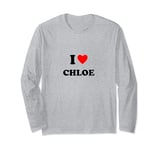 First name « I Heart Chloe I Love Chloe » Long Sleeve T-Shirt