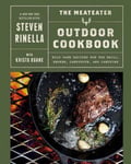 Krista Ruane - The MeatEater Outdoor Cookbook Wild Game Recipes for the Grill, Smoker, Campstove, and Campfire Bok