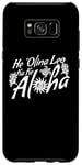Galaxy S8+ Aloha Hawaiian Language Graphic Saying Themed Print Designer Case