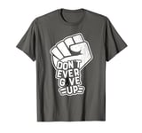 Don't Ever- Melanoma Cancer Awareness Supporter Ribbon T-Shirt