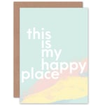 This Is My Happy Place Pastel Typography Greetings Card Plus Envelope Blank inside
