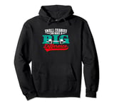 Small Changes Can Make A Big Difference Gym Fitness Workout Pullover Hoodie
