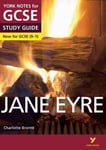 Charlotte Bronte - Jane Eyre: York Notes for GCSE everything you need to catch up, study and prepare 2023 2024 exams assessments Bok