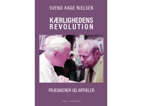 Kärlekens revolution | Svend Aage Nielsen | Språk: Danska