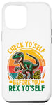 Coque pour iPhone 14 Plus Check Yo Self Before You Rex Yo Dinosaure drôle T Rex