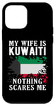 Coque pour iPhone 12 mini Drapeau du Koweït « My Wife Is Kuwaiti Nothing Scares Me »