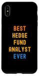 iPhone XS Max Best Hedge Fund Analyst Ever Appreciation Case
