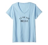 Womens La Vie Est Belle French Slogan V-Neck T-Shirt
