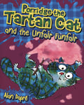 Alan Dapre - Porridge the Tartan Cat and Unfair Funfair Bok