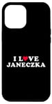 Coque pour iPhone 15 Plus I Love Janeczka Matching Girlfriend Boyfriend Janeczka Nom