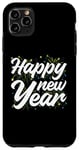 iPhone 11 Pro Max happy new year, new year new party 2024 Case