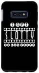 Coque pour Galaxy S10e I Get Slotty In Las Vegas - Jeu amusant