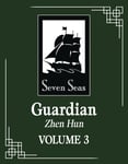Guardian Zhen Hun L Vol. 03 (Novel) - Tegneserier fra Outland
